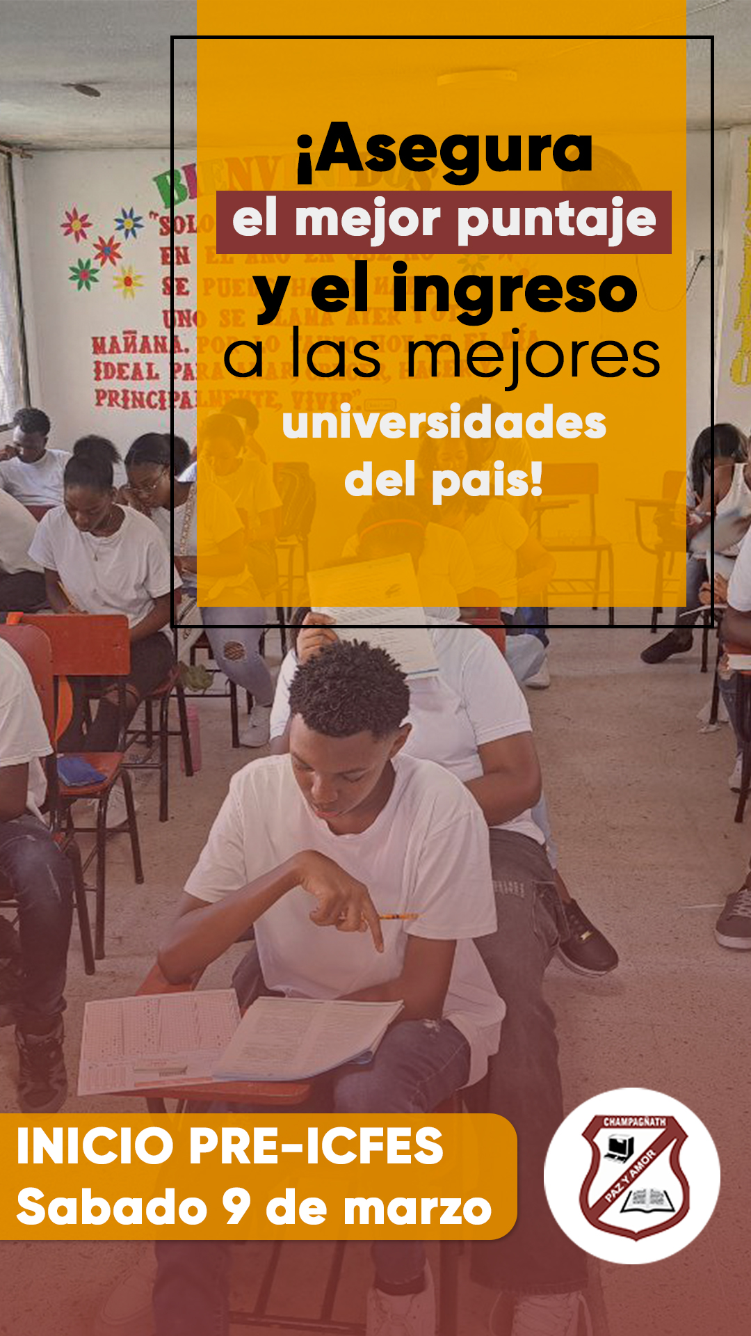 El Camino hacia las Mejores Universidades del País – Inicio de Pre-Icfes
