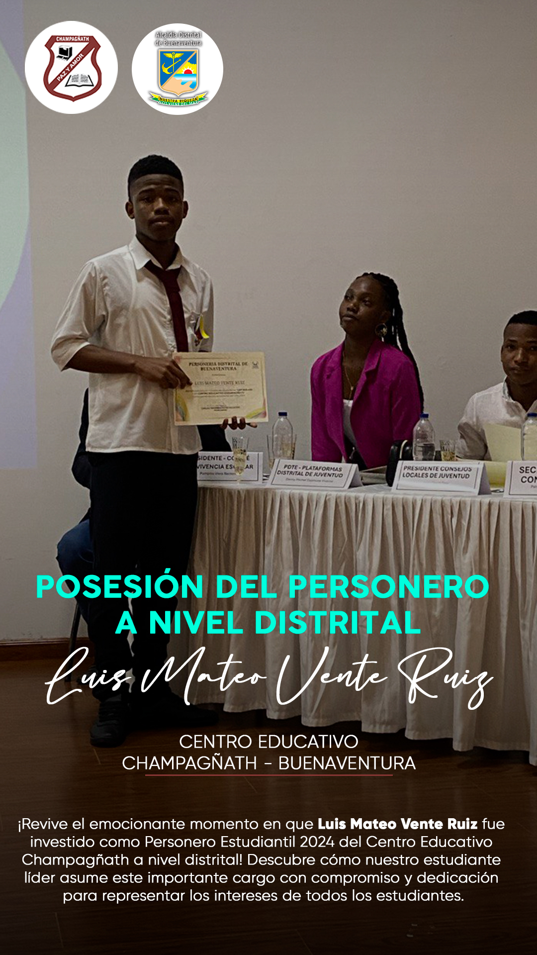 Luis Mateo Vente Ruiz, Nuevo Personero Estudiantil 2024 del Centro Educativo Champagñath, Toma Posesión a Nivel Distrital