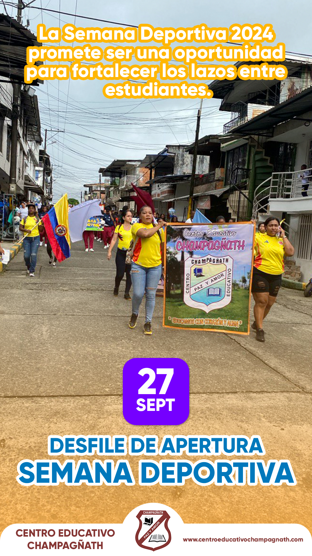 Desfile de Apertura de la Semana Deportiva 2024 en el Centro Educativo Champagñath